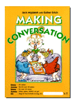 MAKING CONVERSATION