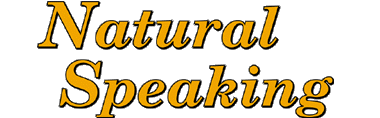 Natural Speaking